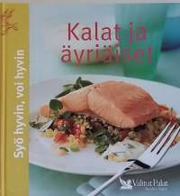 Syö hyvin, voi hyvin - Kalat ja äyriäiset. (Ruoka ja kotitalous, järvien antimet)