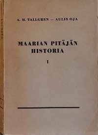 Maarian pitäjän historia I. (Paikkakuntahistoria, keräilykirja)