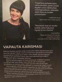 Egosta Fantasmagoon, tie karismaattiseen itseesi