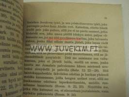 Yhteiskuntajumaluusopillisia havaintoja - Jumalan valtakunta maan päälle (A. Pennilä, Viipuri, Kolikkoinmäki)