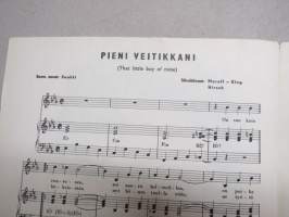 Pieni veitikkani (That little boy of mine), suom. sanat Saukki -nuotit