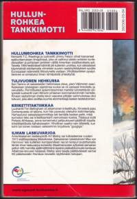 Korkeajännitys Sarjakuvina 2003 N:o 4  Hullunrohkea tankkimotti. Neljä rajua sotaseikkailua. Katso tarinat kuvista!