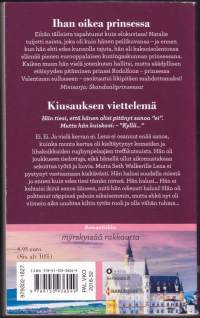 Harlekiini Harlequin Romantiikka Tupla - 2 tarinaa samassa niteessä. 2017. Ihan oikea prinsessa, Kiusauksien viettelemä