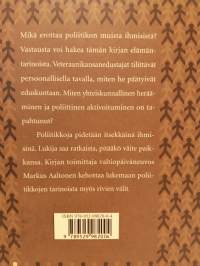 Miten meistä tuli kansanedustajia?