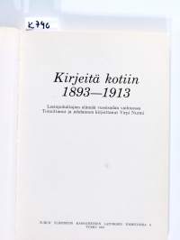 Kirjeitä kotiin 1893-1913