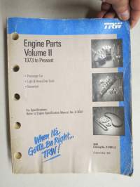 TRW Engine Parts Volume II 1973 to Present (1991) - Passenger Car / Light &amp; Heavy Duty Truck / Numerical