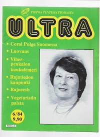Ultra tietoa tuntemattomasta 1984 nr 6 / Luovuus, rajatiedon kaupunki, vegetaristin palsta,    Coral Polge