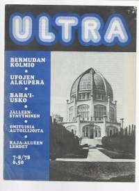 Ultra tietoa tuntemattomasta 1978 nr 7-8 / Bermudan kolmio, ufojen alkuperä, Bahaí usko, omituisia autoilijoita, raja-alueen lehdet