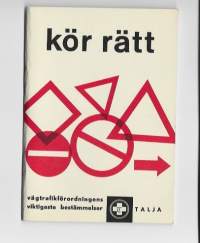 Kör rätt  / Talja  1962