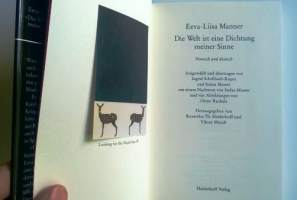 Die Welt ist eine Dichtung meiner Sinne - Finnisch und deutsch. Gedichte