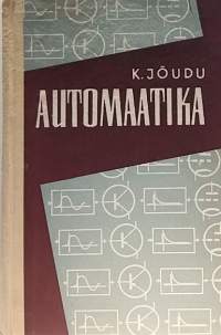 Automaatika. (automaatio)