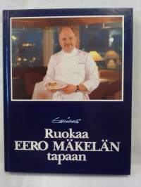 Ruokaa Eero Mäkelän tapaan