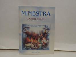 Minestra - Kiitos pyystä, parsasta ja porsaasta