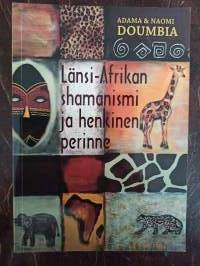 Länsi-Afrikan shamanismi ja henkinen perinne