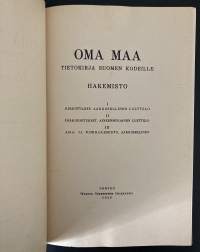 Oma maa - Tietokirja Suomen kodeille - Hakemisto