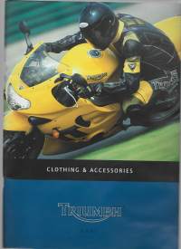 Triumph Accessories &amp; Clothing 2001  - tuoteluetteo  44+35 sivua