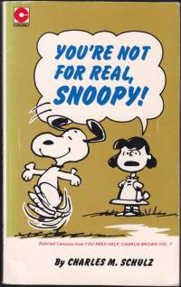 You´re Not For Real, Snoopy, 1977. N:o 30. Tenavat sarjakuvia englanniksi. Ressu seikkailee.