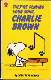 They Are Playing Your Song, Charlie Brown, 1980. Numero 53. Tenavat sarjakuvia englanniksi.