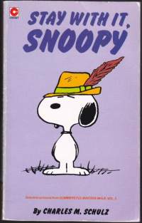 Stay With It, Snoopy 1981. N:o 63. Tenavat sarjakuvia englanniksi.