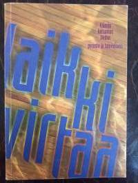 Kaikki virtaa