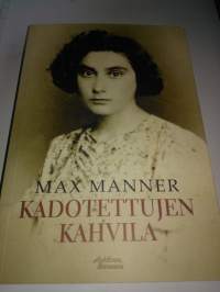 Kadotettujen kahvila , Max Manner , 2018