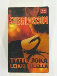 Tyttö joka leikki tulella