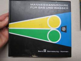 Mannesmannrohre für Gas und Wasser - Mannesmann pipe for gas and water -vesi- ja kaasuputkien teknistä tietoa 3 kirjan sarja 2 kpl saksan- ja 1 kpl englanninkielisiä