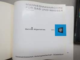 Mannesmannrohre für Gas und Wasser - Mannesmann pipe for gas and water -vesi- ja kaasuputkien teknistä tietoa 3 kirjan sarja 2 kpl saksan- ja 1 kpl englanninkielisiä