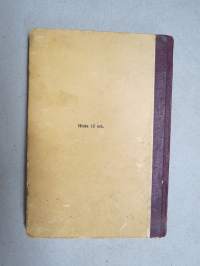 Työväen Kalenteri 1934 (27.), F.E. Sillanpää - Muistelmia &quot;niiltä&quot; (kapina-)-ajoilta, Margariini, valmistus, K Kautsky - Parhaimmiston hävittäminen, Naisten työkodit