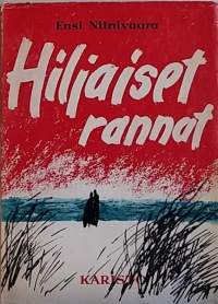 Hiljaiset rannat. (Kauno)