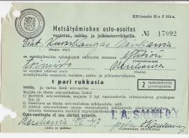 Metsätyömiehen osto-osoitis 1 pari rukkasia  Merikarvian Kansanhuoltoministeriö 1947