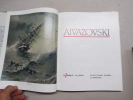 Aivazovski 1817-1900, kuvateos taiteilijan elämästä ja teoksista