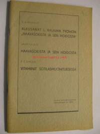Haavashokista ja sen hoidosta, vitamiinit sotilasmuonituksessa