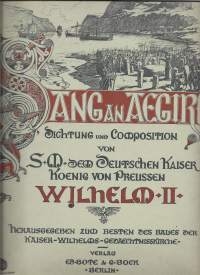 Sang an Aegir S M dem Deutschen Keiser König von Preussen Wilhelm II  - nuotit   kansi litografia