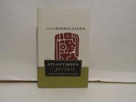 Atlantiksen perintö - Kirjailijoiden uusi alku
