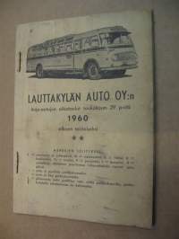 Lauttakylän Auto Oy:n aikataulu  1960 - Linja-autojen aikataulut  toukokuun 29 p:stä 1960 alkaen toistaiseksi