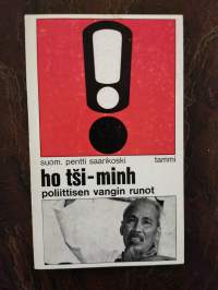 Ho-tsi-minh. Poliittisen vangin runot