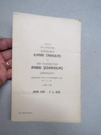 Bjudes att  öfvervara agronomen Ilmari Takkula(s) och vår fosterdotter Ingrid Sederholms vigningsakt, 1511.1903 - Aina &amp; T.L. Eck, Björneborg -vihkiäiskutsukortti