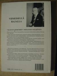 Viimeisellä rajalla - Erään &quot;perussuomalaisen&quot; muistelmia kahdeksalta vuosikymmeneltä