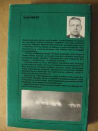 Sissisotaa - Sissipäällikön muistelmia jatkosodasta ja Lapin sodasta