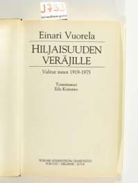 Hiljaisuuden veräjille, valitut runot 1919-1975