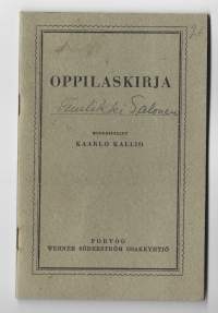 Oppilaskirja  Rauman Unajan piirin alakansakoulu  1935  todistus