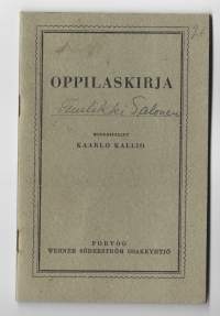 Oppilaskirja  Rauman Unajan piirin alakansakoulu  1935  todistus
