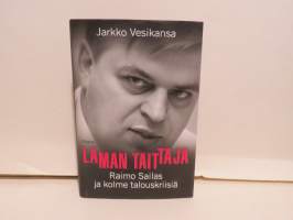 Laman taittaja - Raimo Sailas ja kolme talouskriisiä
