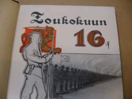 Toukokuun kuudestoista - Maanpuolustustamme ja sen erikoiskysymyksiä käsittelevä julkaisu 1936