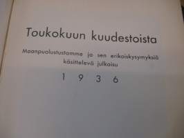 Toukokuun kuudestoista - Maanpuolustustamme ja sen erikoiskysymyksiä käsittelevä julkaisu 1936