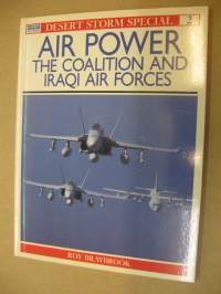 Desert Storm special - Air Power - The Coalition and Iraqi Air Forces