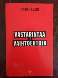 Vastarintaa ja vaihtoehtoja