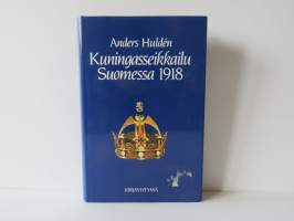 Kuningasseikkailu Suomessa 1918