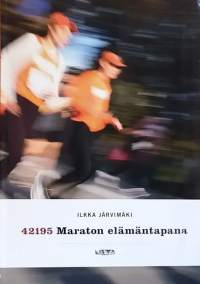 42195 Maraton elämäntapana.  (Urheilu, kuntoilu)